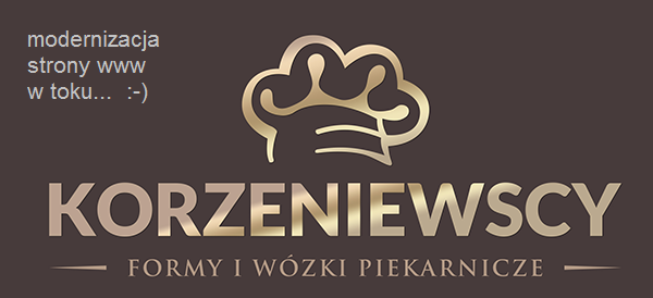 KORZENIEWSCY - Meble piekarnicze, formy piekarnicze, wózki piekarnicze